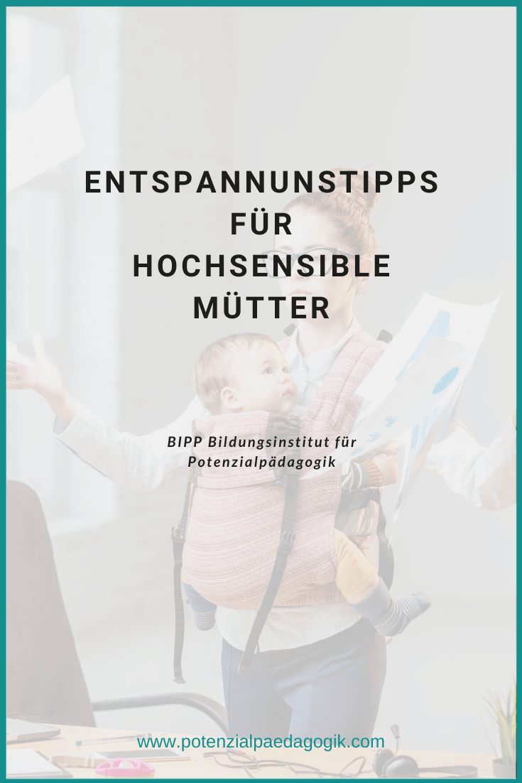 Entspannungstipps für hochsensible Mütter