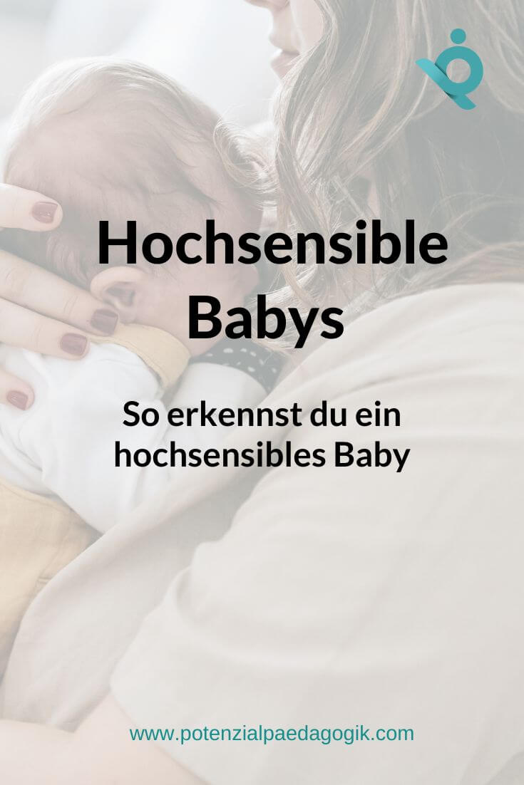 An diesen Merkmalen erkennst du ein hochsensibles Baby An diesen Merkmalen erkennst du ein hochsensibles Baby